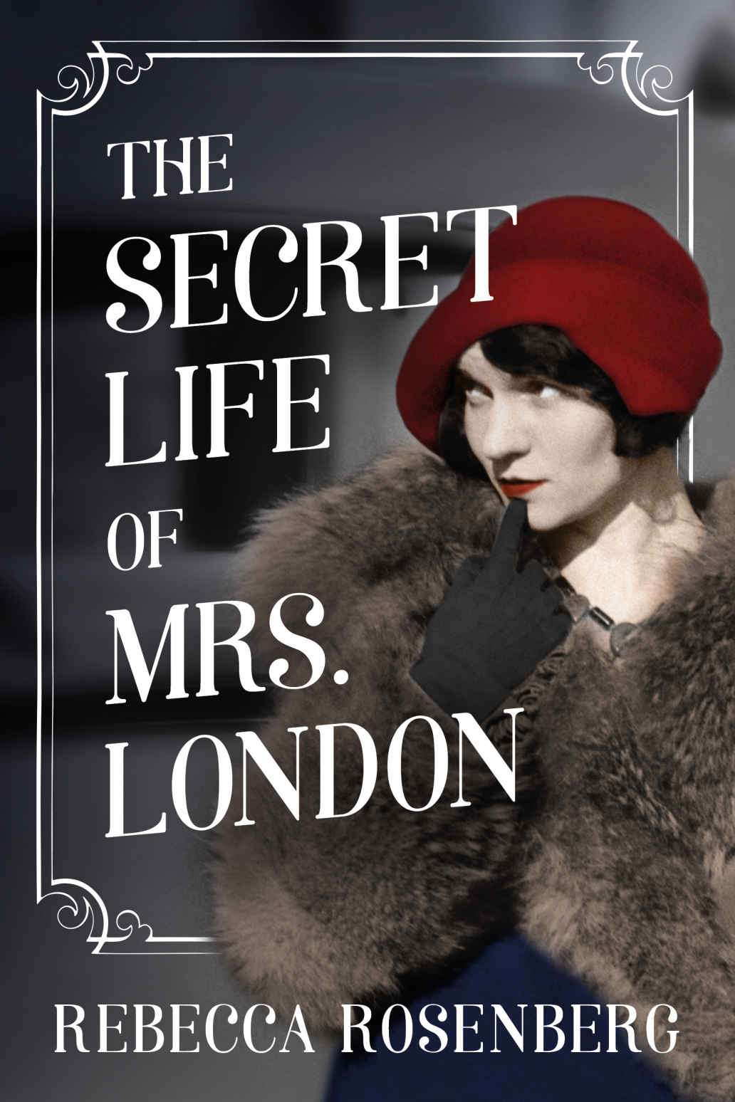 Interview with Rebecca Rosenberg, Author of The Secret Life of Mrs. London