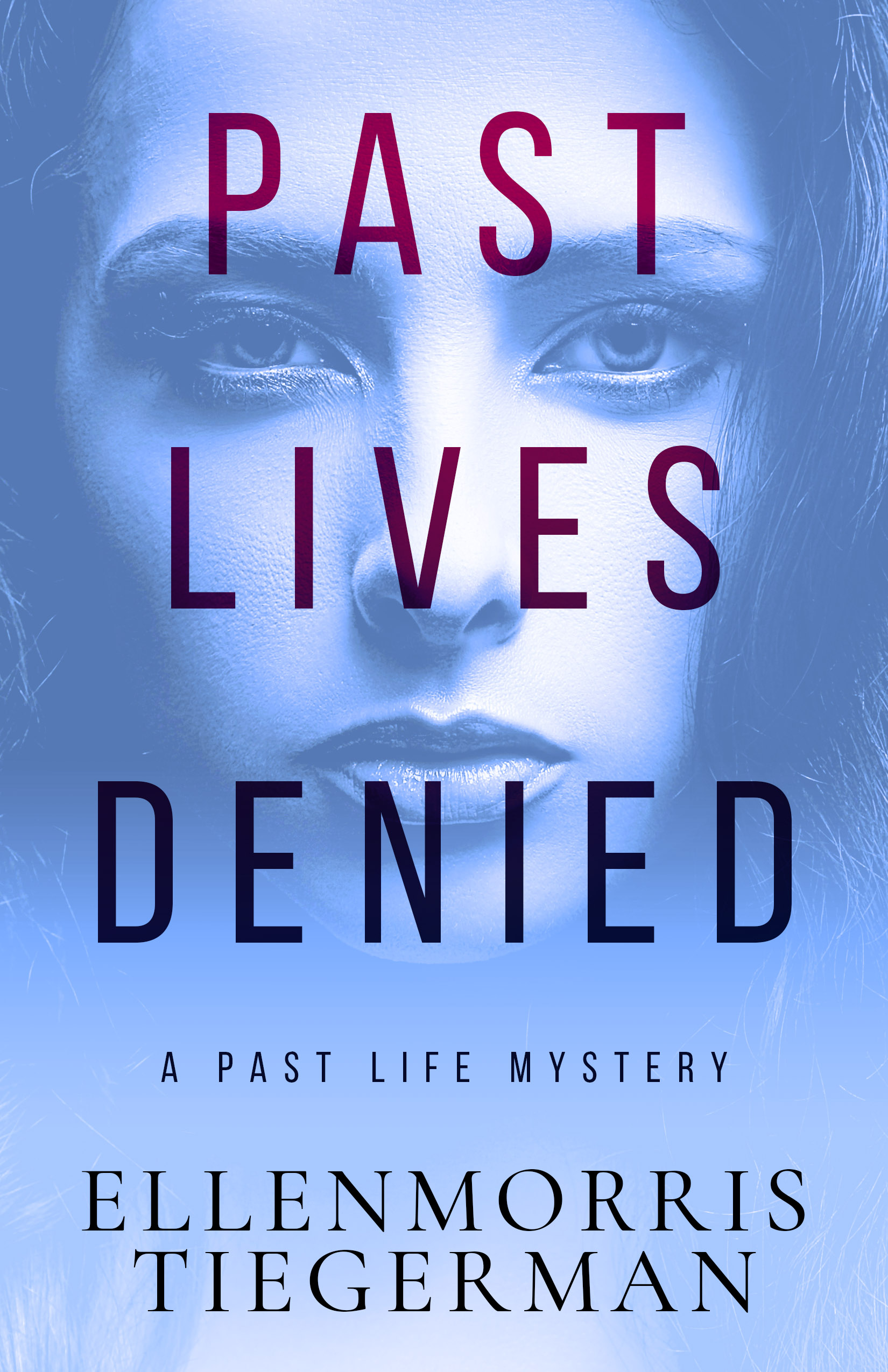 Part 2: Interview with Ellenmorris Tiegerman, Author of Past Lives Denied