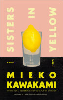 Sisters in Yellow sounds stylish, unsettling, and nicely out of step